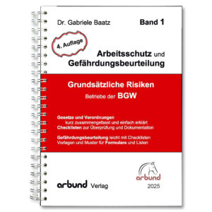 Band 1 - Grundsätzliche Risiken für BGW-Betriebe