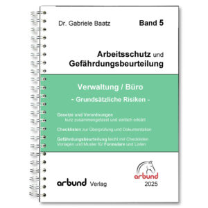 Band 5 - Grundsätzliche Risiken - Verwaltung / Bürobetriebe